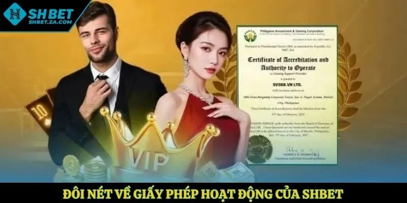 Đôi nét về giấy phép hoạt động của shbet